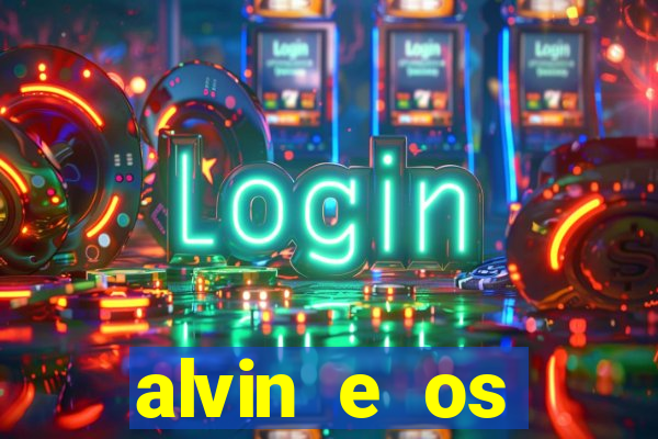 alvin e os esquilos esquiletes nomes